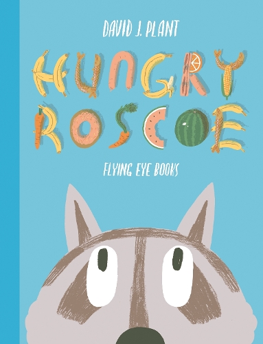 Бумажная книга «Hungry Roscoe», автор Дэвид Дж. Плант - фото №1