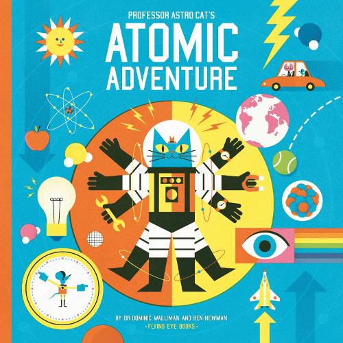 Паперова книга «Professor Astro Cat's Atomic Adventure», автор Домінік Волліман - фото №1