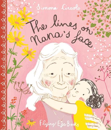 Паперова книга «The Lines on Nana’s Face», автор Симона Чіраоло - фото №1