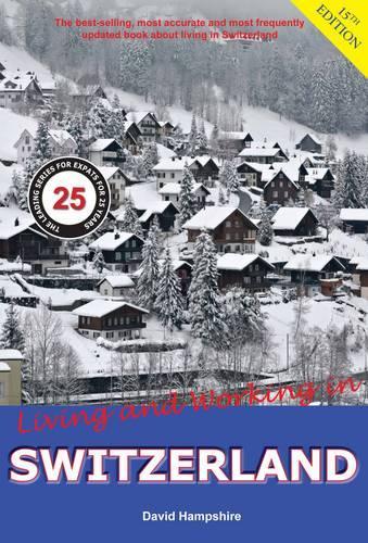 Паперова книга «Living and Working in Switzerland: A Survival Handbook», автор Девід Гемпшир - фото №1