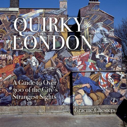 Бумажная книга «Quirky London: A Guide to over 300 of the City's Strangest Sights», автор Дэвид Хэмпшир - фото №1
