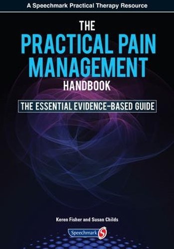 Паперова книга «The Practical Pain Management Handbook: The Essential Evidence-Based Guide», автор Керен Фішер - фото №1