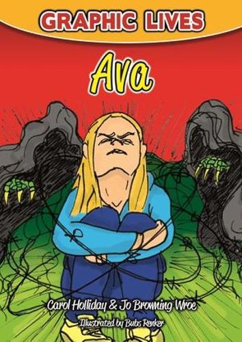 Бумажная книга «Graphic Lives: Ava: A Graphic Novel for Young Adults Dealing with an Eating Disorder», авторов Кэрол Холлидей, Джо Браунинг Ро - фото №1