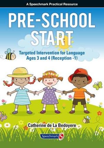 Паперова книга «Pre-School Start: Targeted Intervention for Language Ages 3 and 4 (Reception -1)», автор Кетрін де ла Бедойєр - фото №1