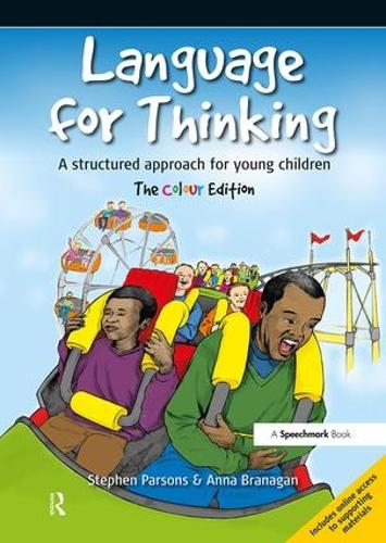 Бумажная книга «Language for Thinking: A structured approach for young children: The Colour Edition», авторов Анна Бранаган, Стивен Парсонс - фото №1