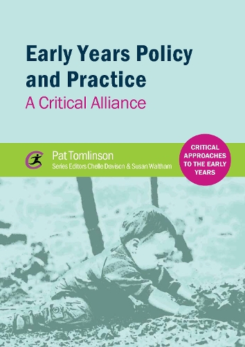 Бумажная книга «Early Years Policy and Practice: A Critical Alliance», автор Пэт Томлинсон - фото №1