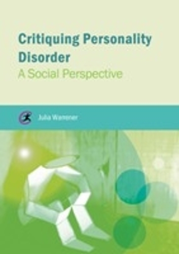 Бумажная книга «Critiquing Personality Disorder: A Social Perspective», автор Джулия Уорренер - фото №1