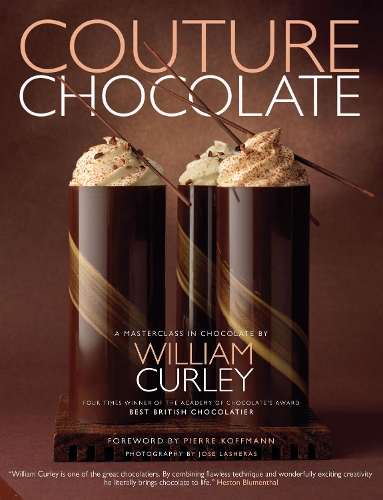 Паперова книга «Couture Chocolate: A Masterclass in Chocolate», автор Вільям Керлі - фото №1