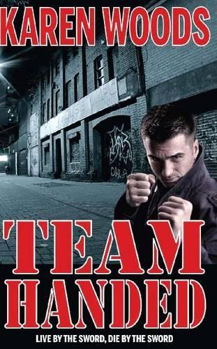 Паперова книга «Team Handed», автор Карен Вудс - фото №1