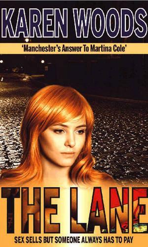 Паперова книга «Lane: Sex Sells But Someone Always Has to Pay», автор Карен Вудс - фото №1