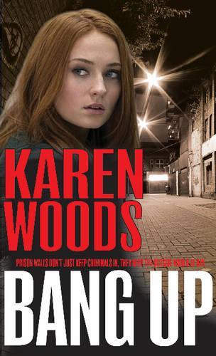 Бумажная книга «Bang Up», автор Карен Вудс - фото №1