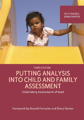 Бумажная книга «Putting Analysis Into Child and Family Assessment, Third Edition: Undertaking Assessments of Need», авторов Эмма Сойер, Рут Далзелл - фото №1