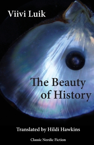Бумажная книга «The Beauty of History», автор Вииви Луик - фото №1