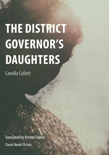 Паперова книга «The District Governor's Daughters», автор Камілла Коллетт - фото №1