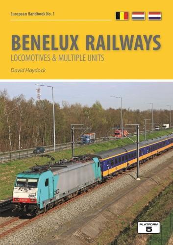 Паперова книга «Benelux Railways:  Locomotives & Multiple Units», автор Девід Хейдок - фото №1