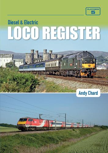 Паперова книга «Diesel & Electric Loco Register», автор Енді Чард - фото №1