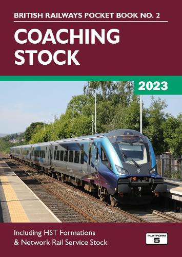 Бумажная книга «Coaching Stock 2023: Including HST Formations and Network Rail Service Stock», автор Роберт Притчард - фото №1