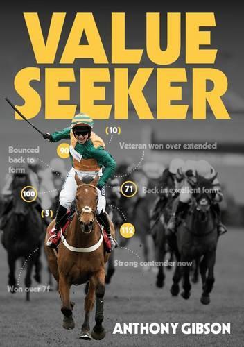 Паперова книга «Value Seeker: The Betting System», автор Ентоні Гібсон - фото №1