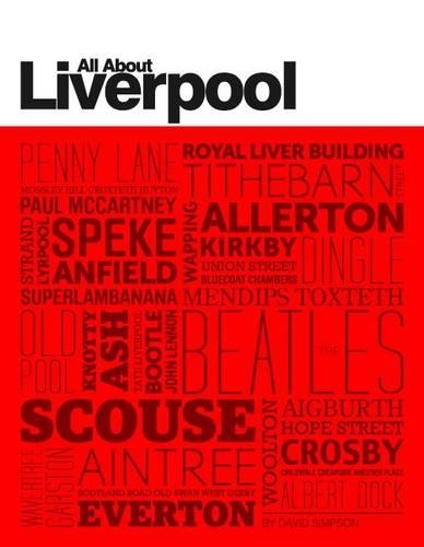 Бумажная книга «All About Liverpool», автор Дэвид Симпсон - фото №1