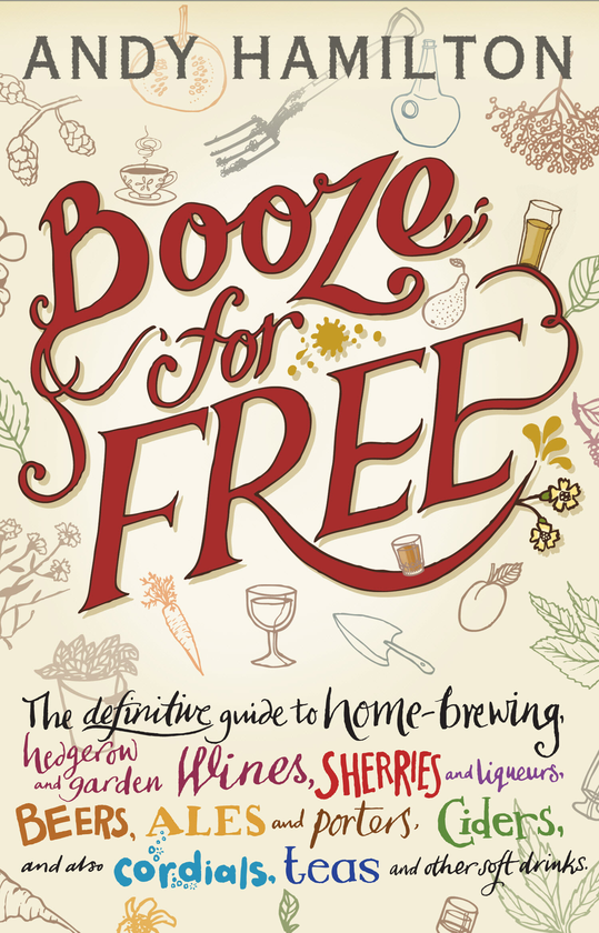 Паперова книга «Booze for Free», автор Енді Хемільтон - фото №1