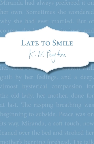 Паперова книга «Late To Smile», автор Кетлін Венді Геральд Пейтон - фото №1