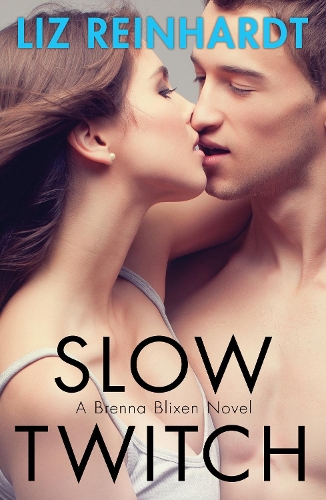 Паперова книга «Slow Twitch (A Brenna Blixen Novel)» - фото №1
