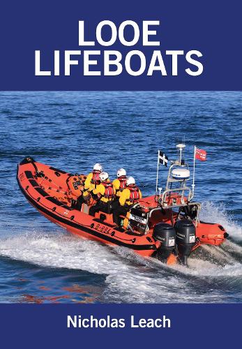 Бумажная книга «Looe Lifeboats», автор Николас Лич - фото №1