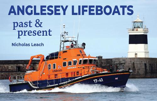 Бумажная книга «Anglesey Lifeboats: Past and present», автор Николас Лич - фото №1
