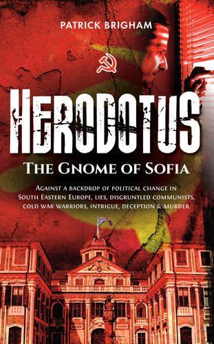 Бумажная книга «Herodotus: The Gnome of Sofia», автор Патрик Бригхэм - фото №1