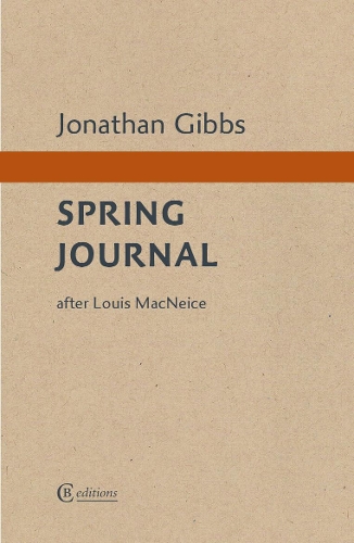 Бумажная книга «Spring Journal: after Louis MacNeice», автор Джонатан Гиббс - фото №1