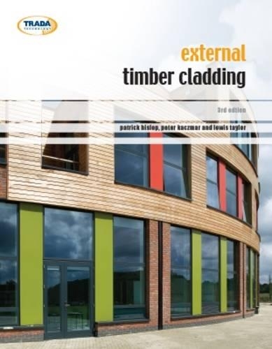 Бумажная книга «External Timber Cladding», авторов Льюис Тейлор, Патрик Хислоп, Питер Качмар - фото №1