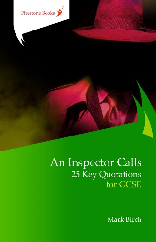 Бумажная книга «An Inspector Calls: 25 Key Quotations for GCSE», автор Марк Бирч - фото №1