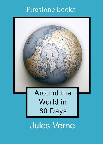 Бумажная книга «Around the World in 80 Days: Dyslexia-Friendly Edition», автор Жюль Верн - фото №1