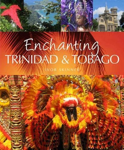 Бумажная книга «Enchanting Trinidad & Tobago», автор Айвор Скиннер - фото №1
