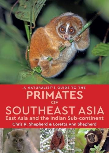 Бумажная книга «Naturalist's Guide to the Primates of Southeast Asia» - фото №1
