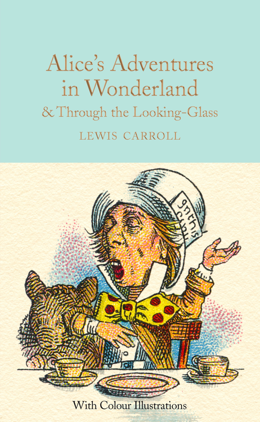 Бумажная книга «Alice's Adventures in Wonderland & Through the Looking-Glass», автор Льюис Кэрролл - фото №1