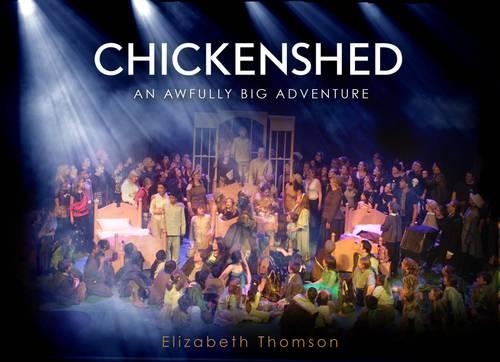 Паперова книга «Chickenshed: An Awfully Big Adventure», автор Елізабет Томсон - фото №1