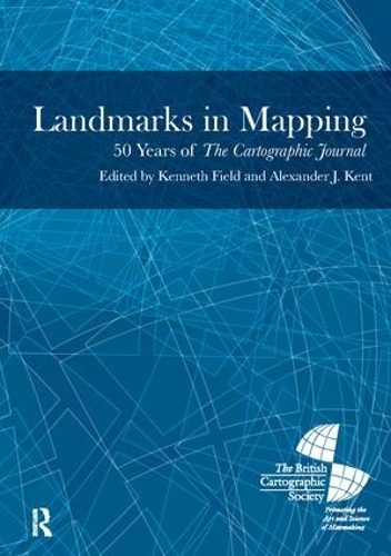 Бумажная книга «Landmarks in Mapping: 50 Years of the Cartographic Journal», автор Александр Кент - фото №1