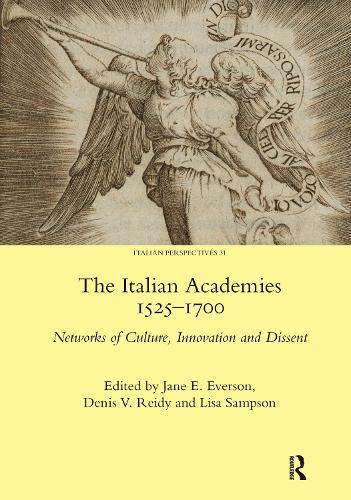 [object Object] «The Italian Academies 1525-1700: Networks of Culture, Innovation and Dissent» - фото №1