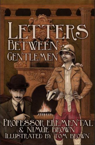 Бумажная книга «Letters Between Gentlemen», автор Нимуэ Браун - фото №1