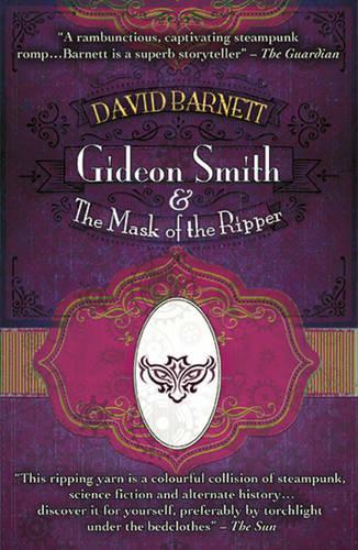 Бумажная книга «Gideon Smith and the Mask of the Ripper», автор Дэвид Барнетт - фото №1