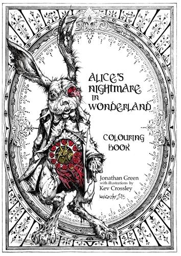 Бумажная книга «Alice's Nightmare in Wonderland Colouring Book», автор Джонатан Грин - фото №1