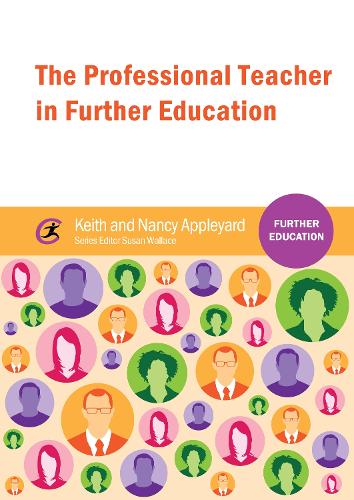 [object Object] «The Professional Teacher in Further Education», авторів Кіт Епплйард, Ненсі Епплйард - фото №1