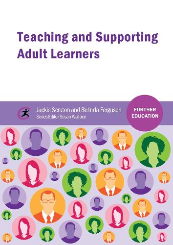 [object Object] «Teaching and Supporting Adult Learners», авторів Белінда Фергюсон, Джекі Скрутон - фото №1