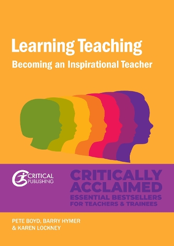 Бумажная книга «Learning Teaching: Becoming an inspirational teacher», авторов Барри Хаймер, Карен Локни, Пит Бойд - фото №1