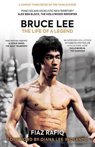Паперова книга «Bruce Lee: The Life of a Legend», автор Фіаз Рафік - фото №1