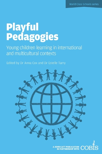 Паперова книга «Playful Pedagogies: Young Children Learning in International and Multicultural Contexts», авторів Анна Кокс, Естель Таррі - фото №1