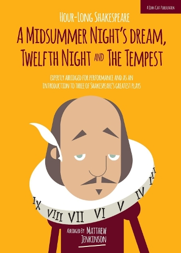Паперова книга «Hour-Long Shakespeare Volume III (A Midsummer Night's Dream, Twelfth Night and the Tempest)», автор Метью Дженкінсон - фото №1