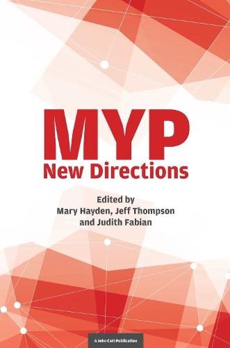 Бумажная книга «MYP - New Directions», авторов Джефф Томпсон, Джудит Фабиан, Мэри Хейден - фото №1