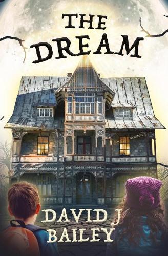 Паперова книга «The Dream», автор Девід Дж. Бейлі - фото №1